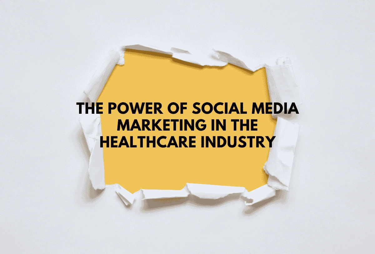 Social Media Marketing in Healthcare Industry